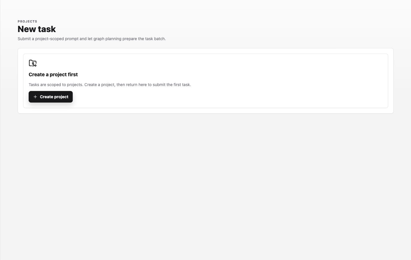 New task showing Create a project first because the demo workspace has no project.